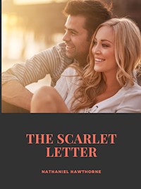 The Scarlet Letter - Nathaniel Hawthorne - E-Book + Hörbuch