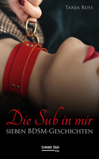 Die Sub in mir - Tanja Russ - E-Book