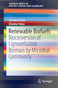 Renewable Biofuels - Vandana Rana - E-Book