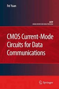 CMOS Current-Mode Circuits for Data Communications - Fei Yuan - E-Book