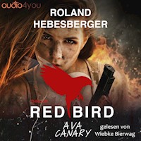 Red Bird - Roland Hebesberger - Hörbuch