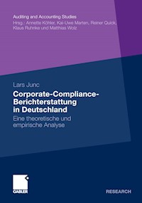 Corporate-Compliance-Berichterstattung in Deutschland - Lars Junc - E-Book