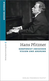 Hans Pfitzner - Michael Schwalb - E-Book