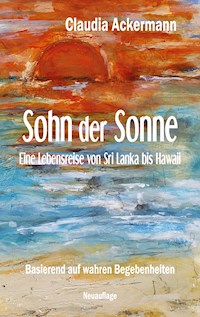 Sohn der Sonne - Claudia Ackermann - E-Book
