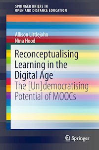 Reconceptualising Learning in the Digital Age - Allison Littlejohn - E-Book