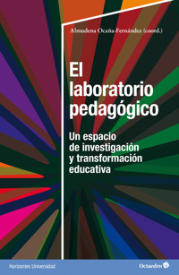 El laboratorio pedagógico - Almudena Ocaña Fernández - E-Book