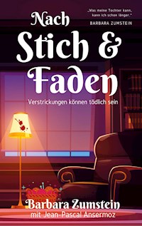 Nach Stich und Faden - Jean-Pascal Ansermoz - E-Book