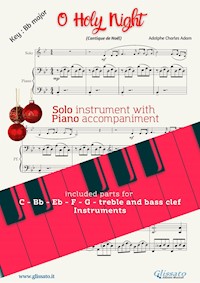 O Holy Night (in Bb) for all instruments and Piano accompaniment - Adolphe Adam - E-Book