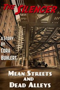 Mean Streets and Dead Alleys - Cora Buhlert - E-Book