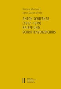 Anton Schiefner (1817-1879). Briefe und Schriftenverzeichnis - Hartmut Walravens - E-Book