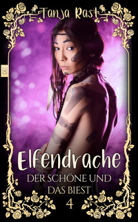 Elfendrache - Tanja Rast - E-Book
