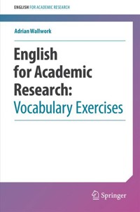 English for Academic Research: Vocabulary Exercises - Adrian Wallwork - E-Book