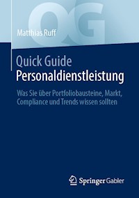 Quick Guide Personaldienstleistung - Matthias Ruff - E-Book