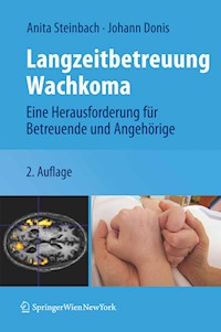 Langzeitbetreuung Wachkoma - Anita Steinbach - E-Book