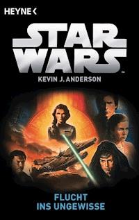 Star Wars™: Flucht ins Ungewisse - Kevin J. Anderson - E-Book