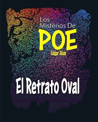 El Retrato Oval - Edgar Allan Poe - E-Book
