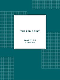 The Red Saint - Deeping Warwick - E-Book