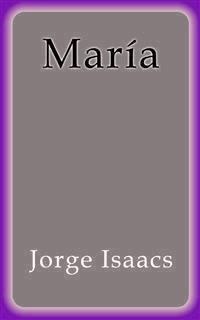 María - Jorge Isaacs - E-Book