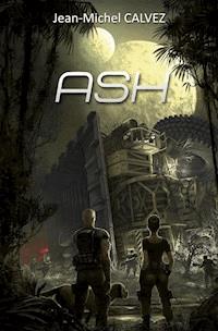 ASH - Jean-Michel Calvez - E-Book