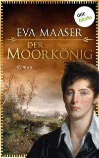 Der Moorkönig - Eva Maaser - E-Book