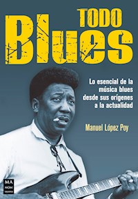 Todo blues - Manuel López Poy - E-Book