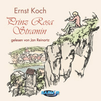 Prinz Rosa Stramin (Ungekürzt) - Ernst Koch - Hörbuch