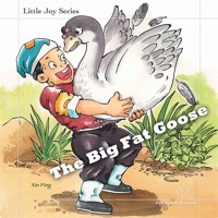 The Big Fat Goose - Xin Ping - Hörbuch
