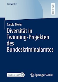 Diversität in Twinning-Projekten des Bundeskriminalamtes - Carola Meier - E-Book
