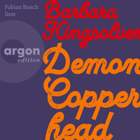 Demon Copperhead (Autorisierte Lesefassung) - Barbara Kingsolver - Hörbuch