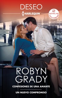 Confesiones de una amante - Un nuevo compromiso - Robyn Grady - E-Book