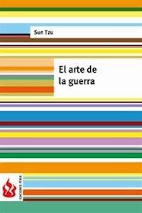 El arte de la guerra (low cost). Edición limitada - Sun Tzu - E-Book