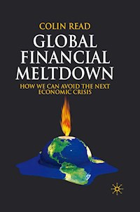 Global Financial Meltdown - C. Read - E-Book