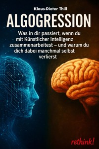Algogression - Klaus-Dieter Thill - E-Book