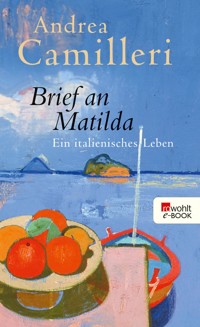 Brief an Matilda - Andrea Camilleri - E-Book