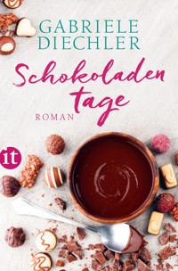 Schokoladentage - Gabriele Diechler - E-Book
