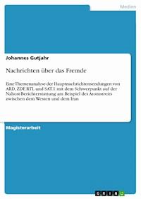 Nachrichten über das Fremde - Johannes Gutjahr - E-Book