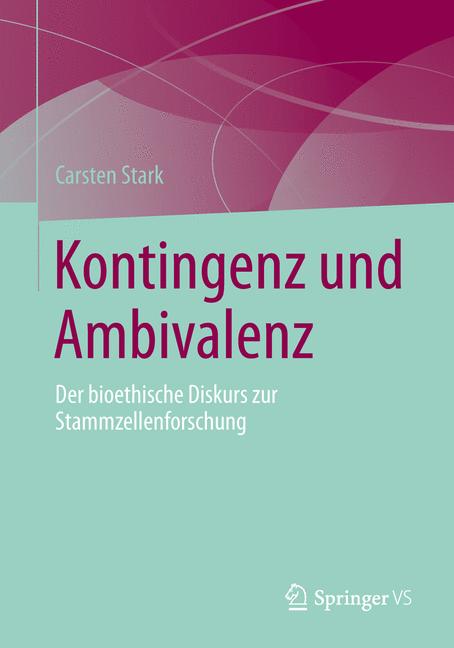 Kontingenz und Ambivalenz - Carsten Stark - E-Book