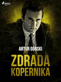 Zdrada Kopernika - Artur Górski - E-Book