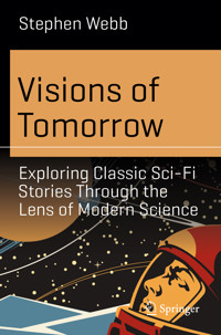 Visions of Tomorrow - Stephen Webb - E-Book