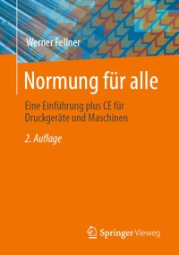 Normung für alle - Werner Fellner - E-Book