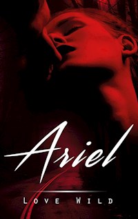 Ariel - Love Wild - E-Book