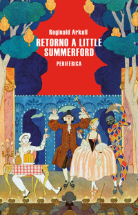 Retorno a Little Summerford - Reginald Arkell - E-Book