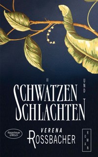 Schwätzen und Schlachten - Verena Roßbacher - E-Book
