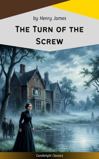 The Turn of the Screw - Henry James - E-Book