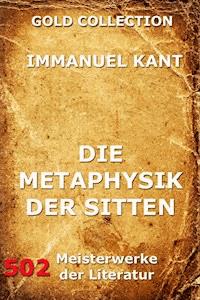 Die Metaphysik der Sitten - Immanuel Kant - E-Book