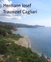 Traumziel Cagliari - Hermann Josef - E-Book