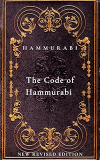 The Code of Hammurabi - Hammurabi - E-Book