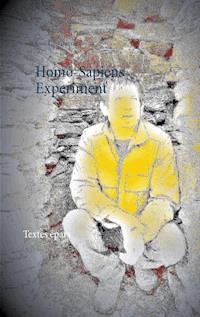 Homo-Sapiens Experiment - Jean-Luc Libersat - E-Book