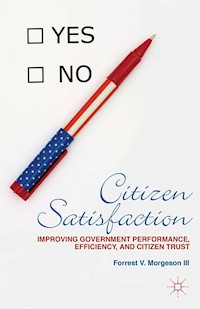 Citizen Satisfaction - F. Morgeson - E-Book