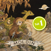 Moldin, Folge 1 - Niels Loewenhardt - Hörbuch